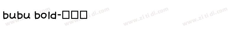 bubu bold字体转换